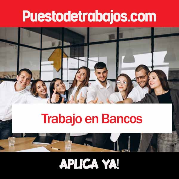 Aumentar Rebaño dinero Empleos en Bancos en Panamá ¡Descubre las Ofertas Laborales!