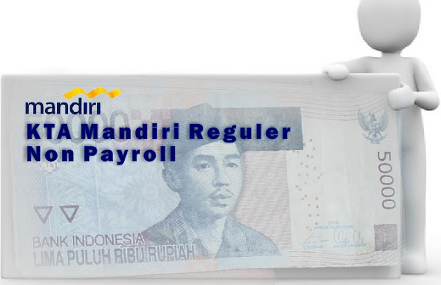 Tabel Pinjaman Kta Bank Mandiri 2019 Pinjaman Tanpa