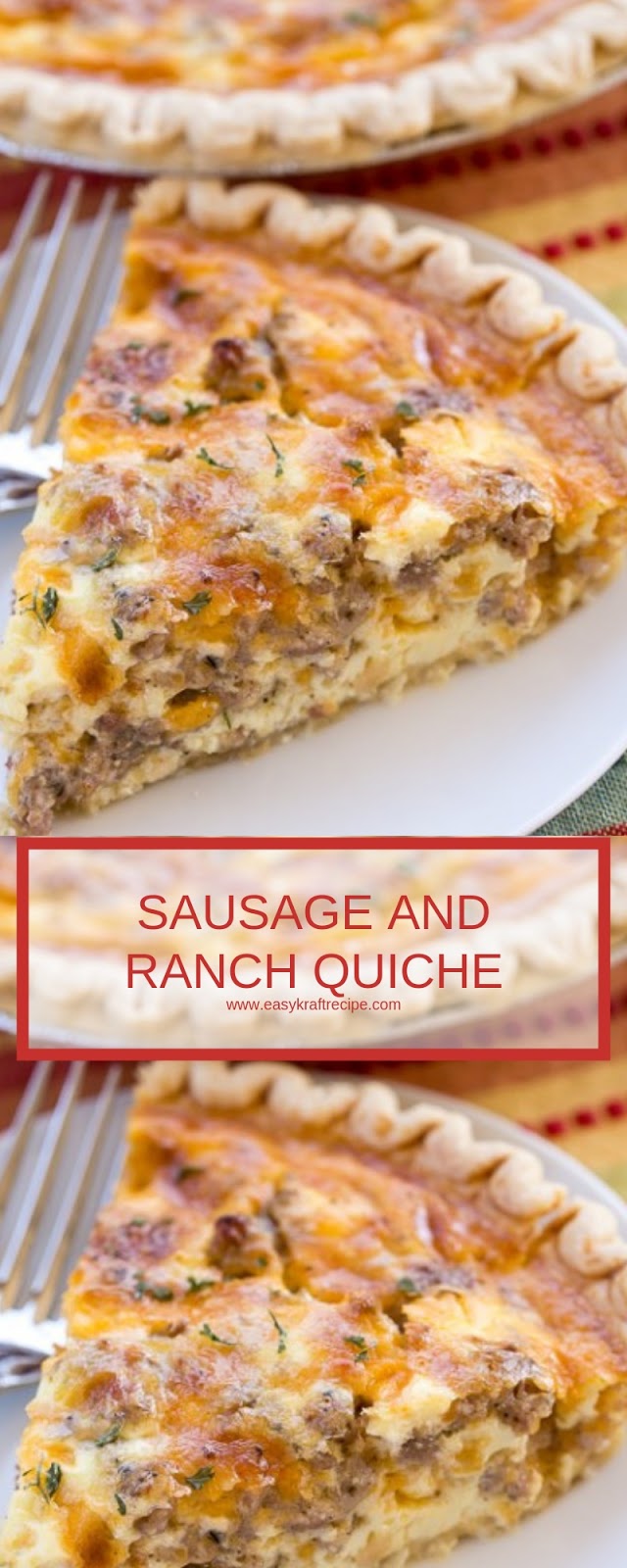 SAUSAGE AND RANCH QUICHE