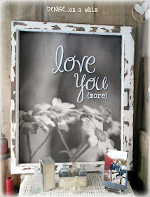 Pretty Chippy Window Love Sign via http://deniseonawhim.blogspot.com