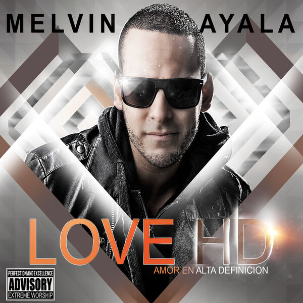Melvin Ayala – Love HD 2014