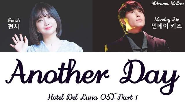 Monday Kiz and Punch - Another Day OST Hotel Del Luna