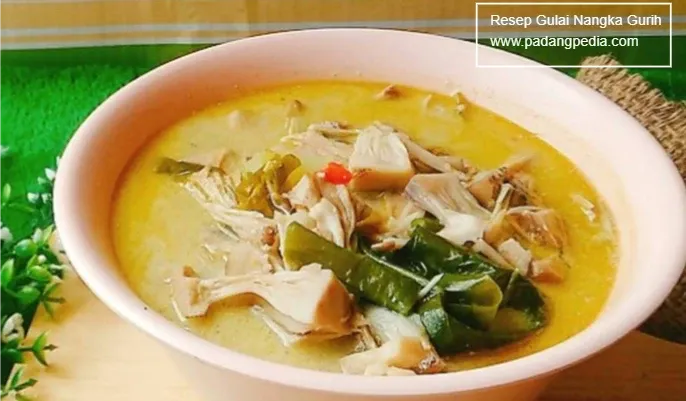 Kumpulan Resep Sayur Nangka Padang Terbaik dan Terpopuler