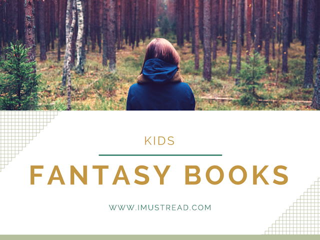 Top 10 Fantasy Books For Kids