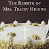 My novel, The Rebirth of Mrs. Tracey Higgins, is now available on
Amazon.com