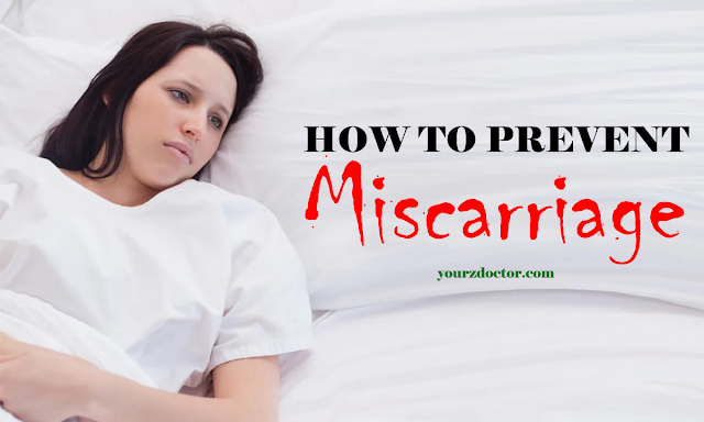How to prevent miscarriage