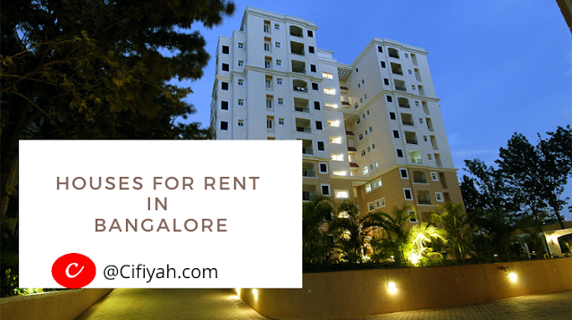 Houses for rent in Bengaluru Lets check out some hotspot areas