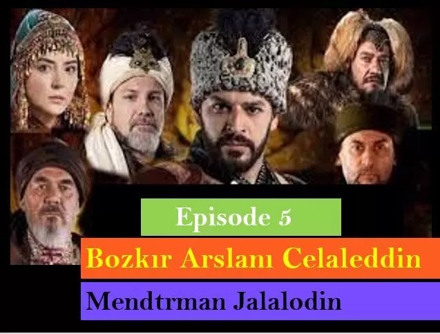 Bozkır Arslanı Celaleddin Episode 5 with Urdu Subtitles