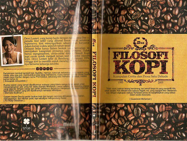 Quotes of Filosofi Kopi by Dee part II | Mbem Jelek