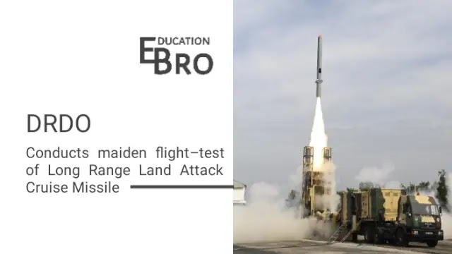 DRDO successfully flight tests Long Range Land Attack Cruise Missile
