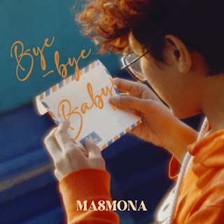 Masmona - Bye Bye Baby MP3