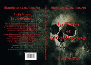 "Le Prêtre et le Carillonneur", de Bloodwitch Luz Oscuria