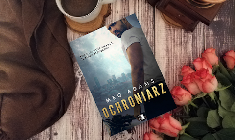 Meg Adams "Ochroniarz" - ROZDZIAŁ CZWARTY