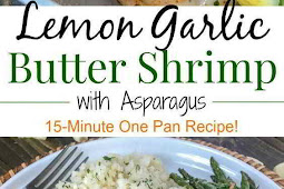 Lemon Garlic Butter Shrimp With Asparagus