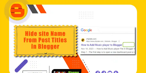 How to Remove Site Name From Post Titles in Blogger