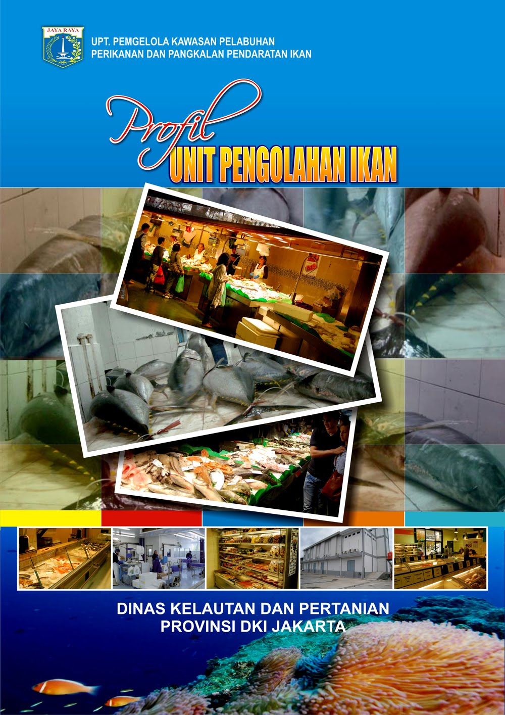 jasa desain DESAIN COVER PROFIL UNIT PENGOLAHAN IKAN  by 