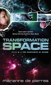 Transformation Space: Book Four of the Sentients of Orion (English Edition)