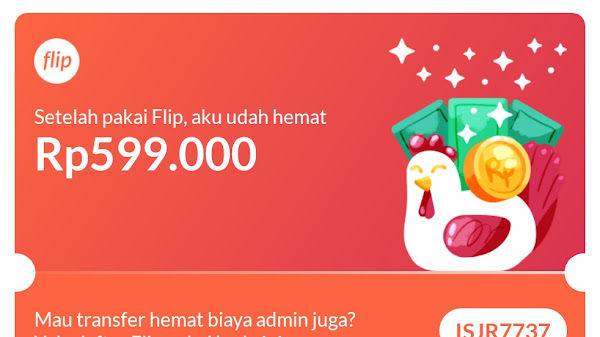 6 Kelebihan dan Kekurangan Flip, Aplikasi Transfer Beda Bank Tanpa Biaya