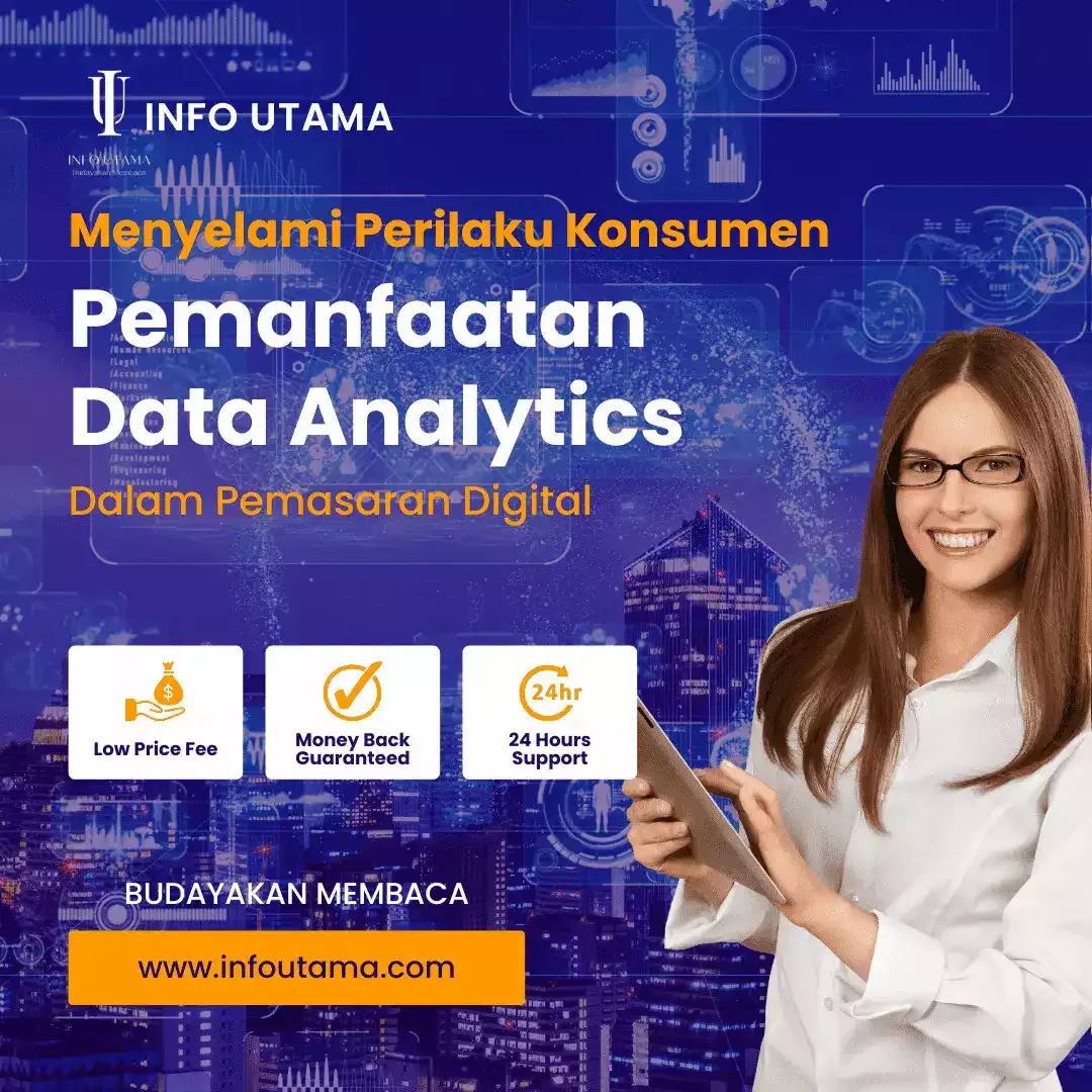 Pemanfaatan Data Analytics Dalam Menyelami Perilaku Konsumen