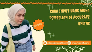 Cara Input Uang Muka Pembelian di Accurate Online