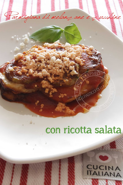 Parmigiana di zucchine e melanzane