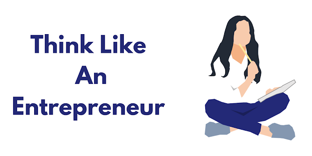How Do Entrepreneur Think