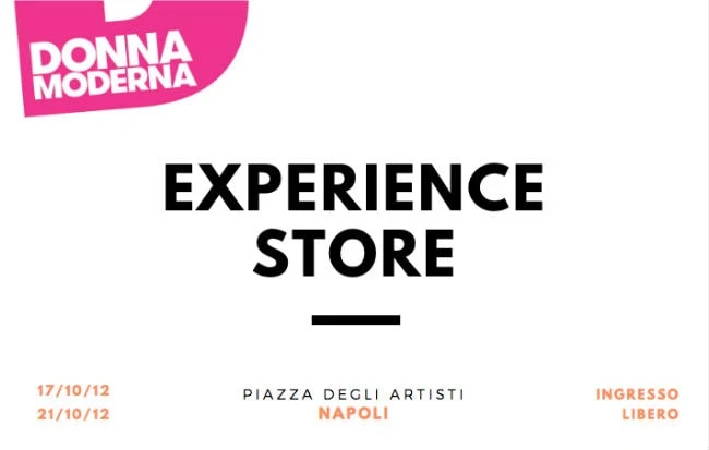 L'Experience Store di Donna Moderna a Napoli