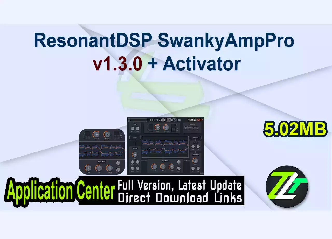 ResonantDSP SwankyAmpPro v1.3.0 + Activator