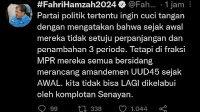 Fahri Hamzah Bongkar Skenario 3 Periode: Fraksi MPR Sejak Awal Merancang Amandemen UUD45, Jangan Mau Dikelabui Oleh Komplotan Senayan!