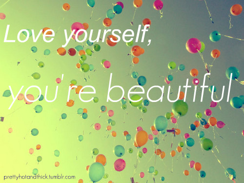 quotes about yourself for pictures. love yourself first quotes.