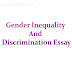 Gender Inequality And Discrimination Essay | 200 to 1000 Words