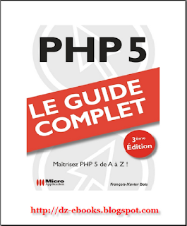 PHP 5 le guide complet