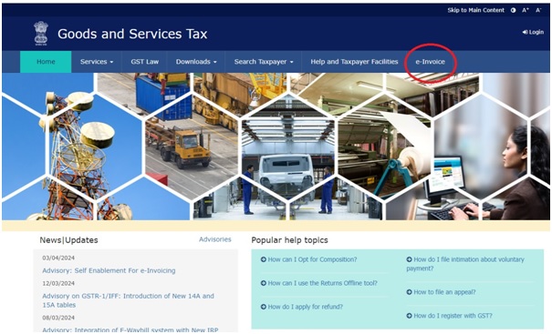 GST E Invoice Applicability and Registration and Generation Process