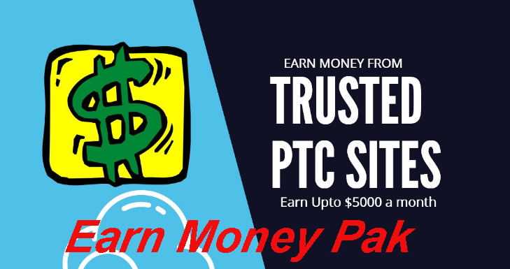 Earn Money Pak Earn Money With Ptc Sites Top 15 Ptc Sites - 
