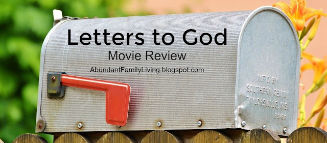Letters To God Movie Review Abundant Family Living