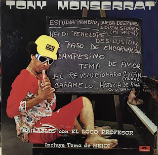 Tony Monserrat – Bailables Con El Loco Profesor
