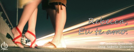Rebecca, eu te amo