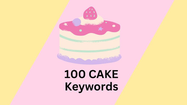 Cake keywords list