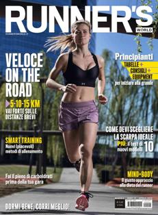 Runner's World - Aprile 2019 | ISSN 1827-2045 | TRUE PDF | Mensile | Sport | Running | Salute | Benessere | Fitness
Runner's World è la più importante rivista internazionale dedicata a chi ama il running. Il magazine che spiega come migliorare la forma fisica e il benessere del corpo attraverso il movimento, la corsa. Parla al popolo dei runners di ogni livello, dal principiante a chi già pratica la corsa con passione e convinzione. Non punta al che cosa fare ma al come farlo. Come allenarsi, come diventare più veloci, come stare in forma, mangiare sano, vivere più a lungo felici e con nuove insospettabili energie. Runner's World è il migliore strumento per stare bene e fare bene qualsiasi altro sport e qualsiasi altra cosa nella vita.