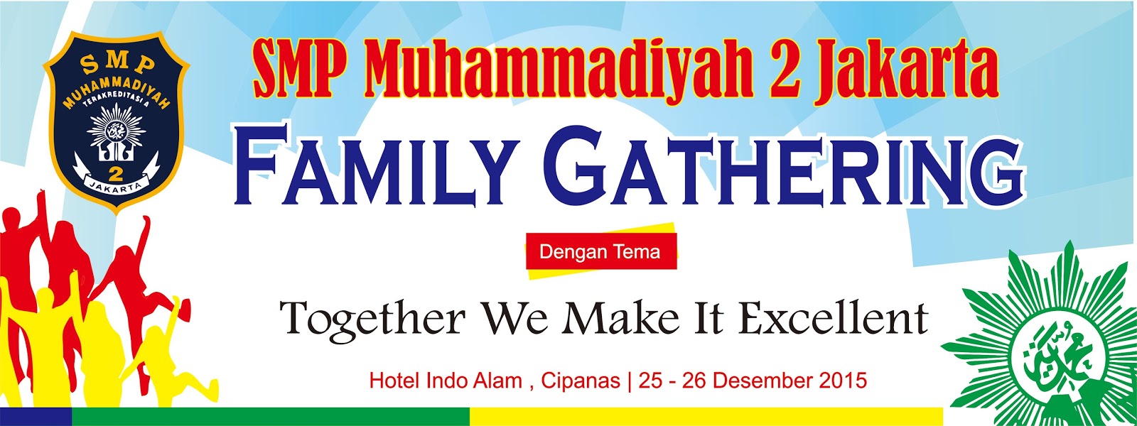 Desain Banner Family Gathering SMP Muhammadiyah 2 Jakarta 