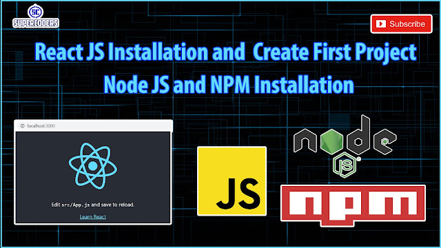 React JS Installation | Create Project React JS | How to Install Node JS for React JS Development