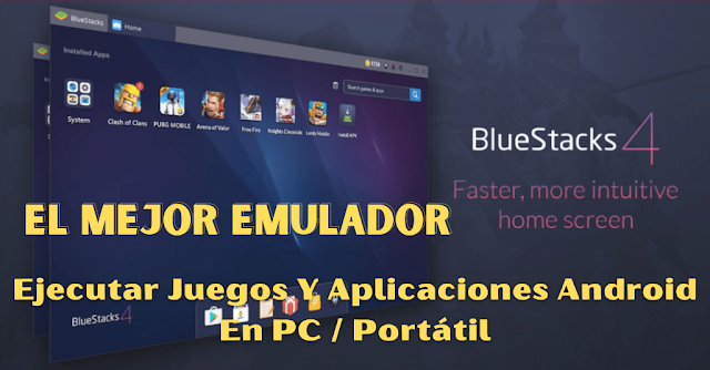 BlueStacks 4 Revisión