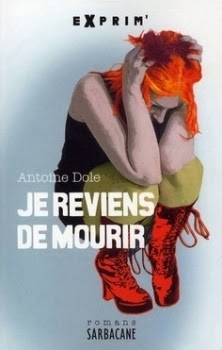 http://lesouffledesmots.blogspot.fr/2014/02/je-reviens-de-mourir-antoine-dole.html