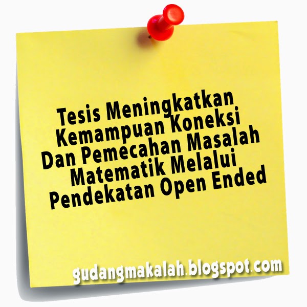 MELALUI PENDEKATAN OPEN ENDED (PROGRAM STUDI : PENDIDIKAN MATEMATIKA ...