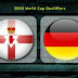 Northern Ireland vs Germany World Cup Qualifying Match Highlights