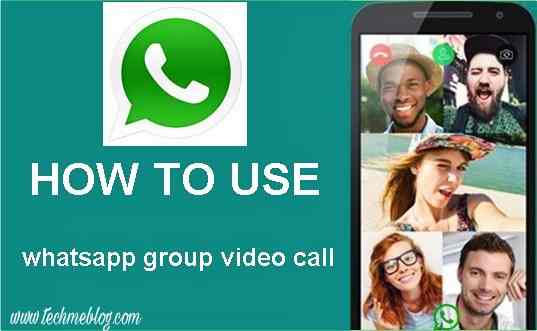 How To Do Group Video Call In Whatsapp In Hindi