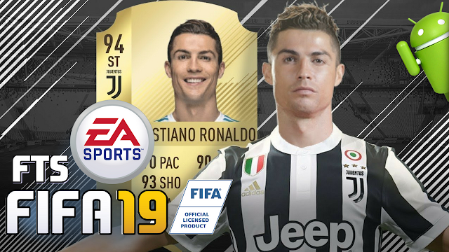 Download FIFA 19 MOD FTS Offline Android Update Transfer