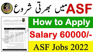 ASF Jobs 2022 Online Registration - Airport Security Force Jobs 2022 Last Date to Apply - www.asf.gov.pk jobs 2022 download slip - www.asfsecurity.com Jobs 2022