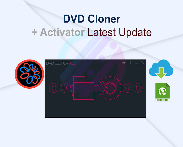 DVD Cloner 2024 21.10.0.1483 + Activator Latest Update