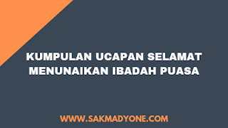 Kumpulan Ucapan Selamat Puasa